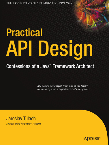 خرید و دانلود نسخه کامل کتاب Practical API Design. Confessions of a Java Framework Architect