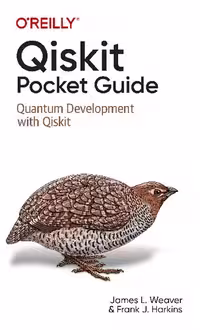 خرید و دانلود نسخه کامل کتاب Qiskit Pocket Guide: Quantum Development with Qiskit