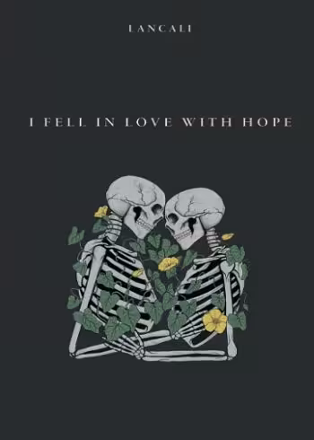 I Fell in Love with Hope کتاب من عاشق امید شدم (متن کامل)