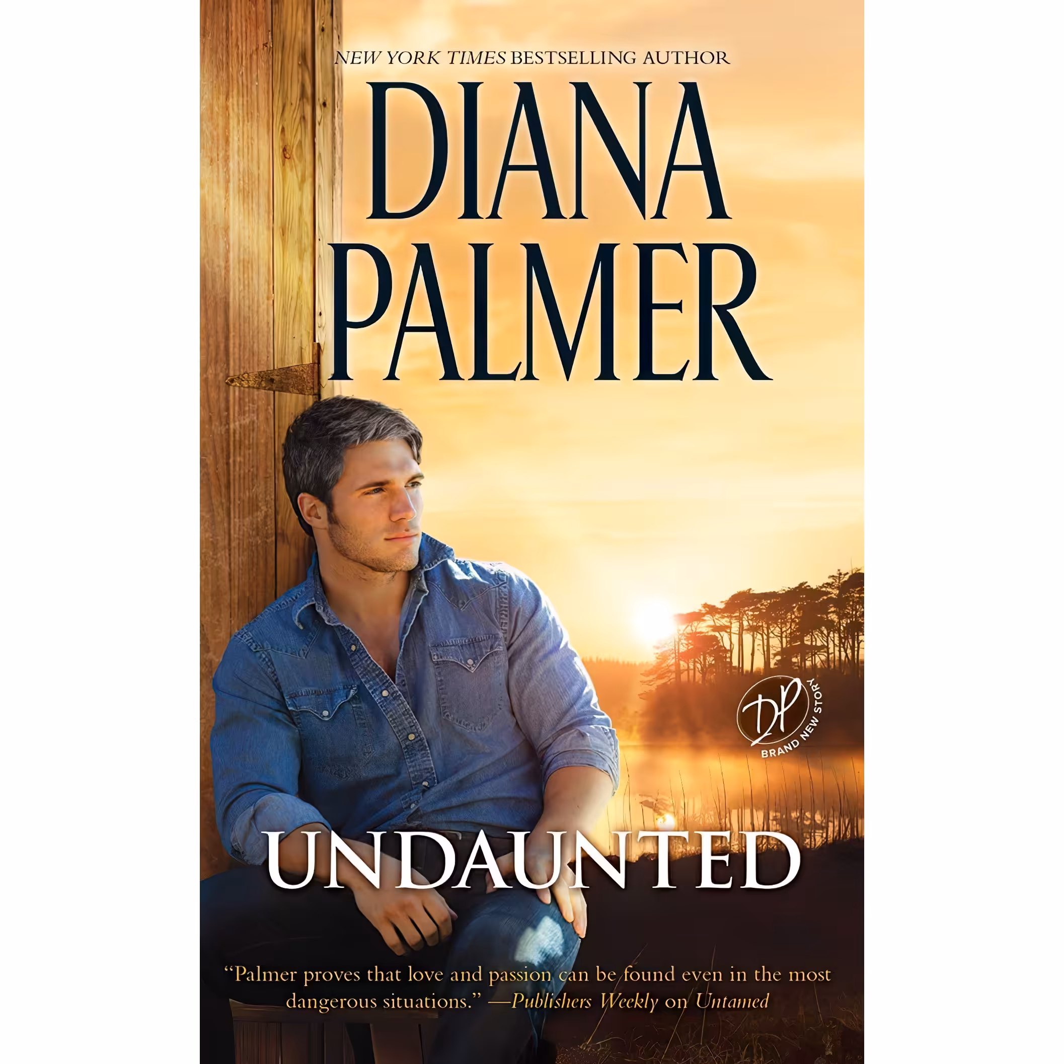 کتاب Undaunted اثر Diana Palmer and Todd McLaren انتشارات Brilliance