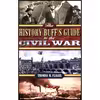کتاب The History Buff,s Guide to the Civil War اثر Thomas R. Flagel انتشارات Cumberland House