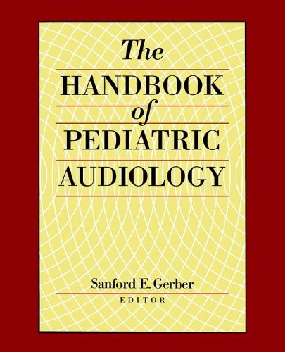  دانلود کتاب The Handbook Of Pediatric Audiology, 1995 - دانلود کتاب های دانشگاهی