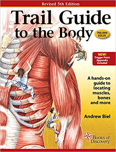 خرید و دانلود کتاب Trail Guide to the Body: How to Locate Muscles, Bones and More (5th Edition)