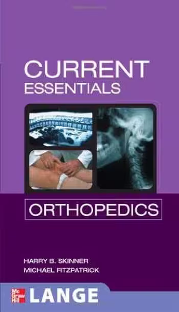 [PDF] دانلود کتاب Current Essentials Orthopedics, 2007