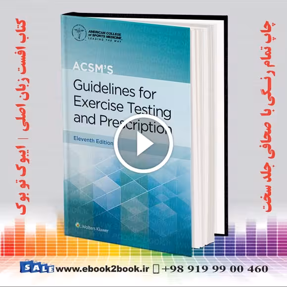 ACSM’s Guidelines for Exercise Testing and Prescription 11th Edition