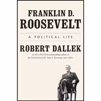 کتاب Franklin D Roosevelt اثر Robert Dallek انتشارات Viking