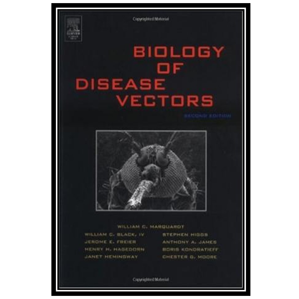 کتاب Biology of Disease Vectors اثر William H Marquardt انتشارات مؤلفین طلایی