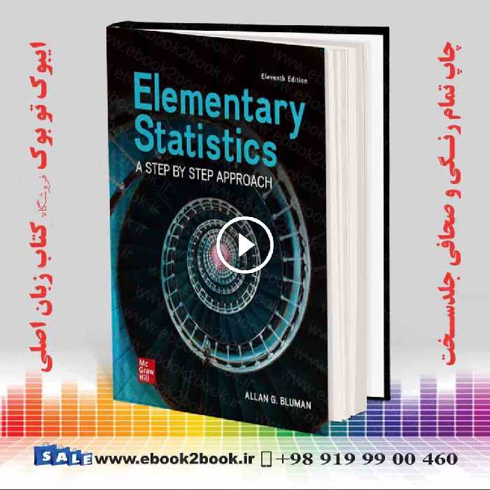 Elementary Statistics A Step By Step Approach 11th Edition