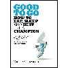 کتاب Good to Go اثر Christie Aschwanden انتشارات Macmillan