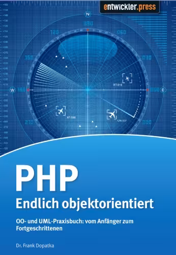 خرید و دانلود نسخه کامل کتاب PHP - Endlich objektorientiert - OO- und UML-Praxisbuch vom Anfaenger zum Fortgeschrittenen