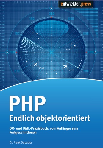خرید و دانلود نسخه کامل کتاب PHP - Endlich objektorientiert - OO- und UML-Praxisbuch vom Anfaenger zum Fortgeschrittenen