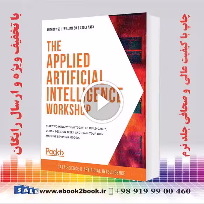 The Applied Artificial Intelligence Workshop