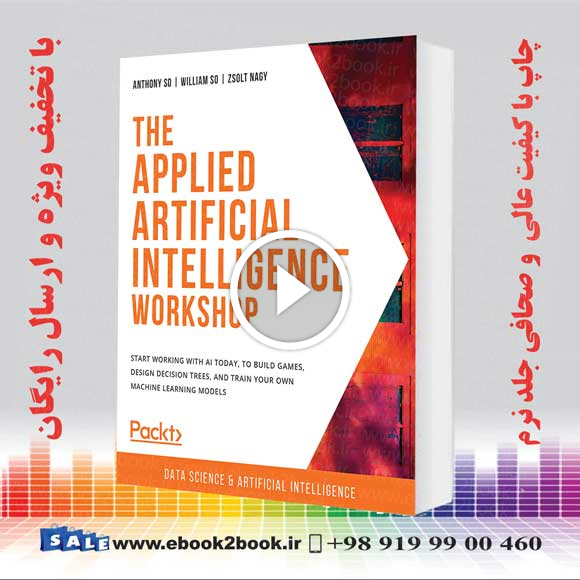The Applied Artificial Intelligence Workshop