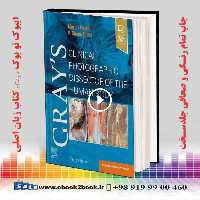 Gray’s Clinical Photographic Dissector of the Human Body 3rd Edition