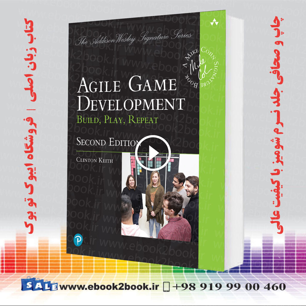 Agile Game Development 2nd Edition | 2020