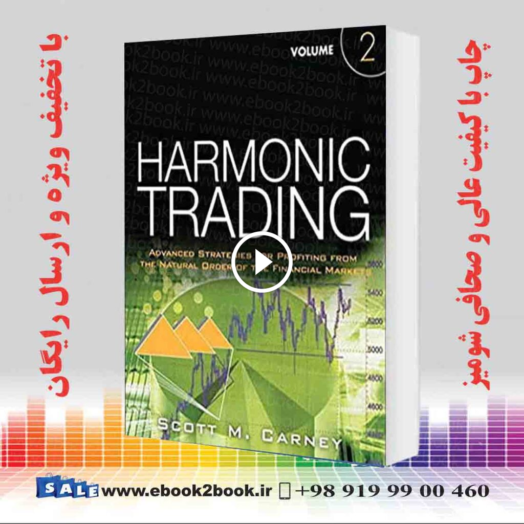 Harmonic Trading, Volume Two