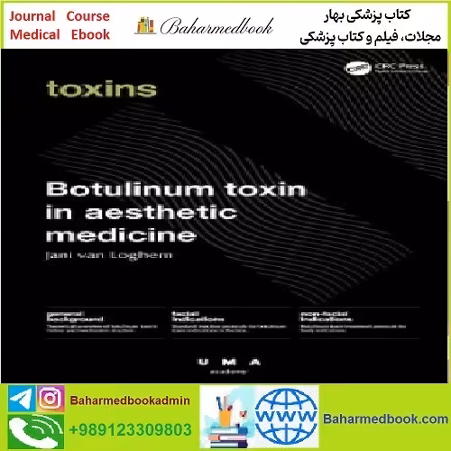 Botulinum Toxin in Aesthetic Medicine Injection Protocols and