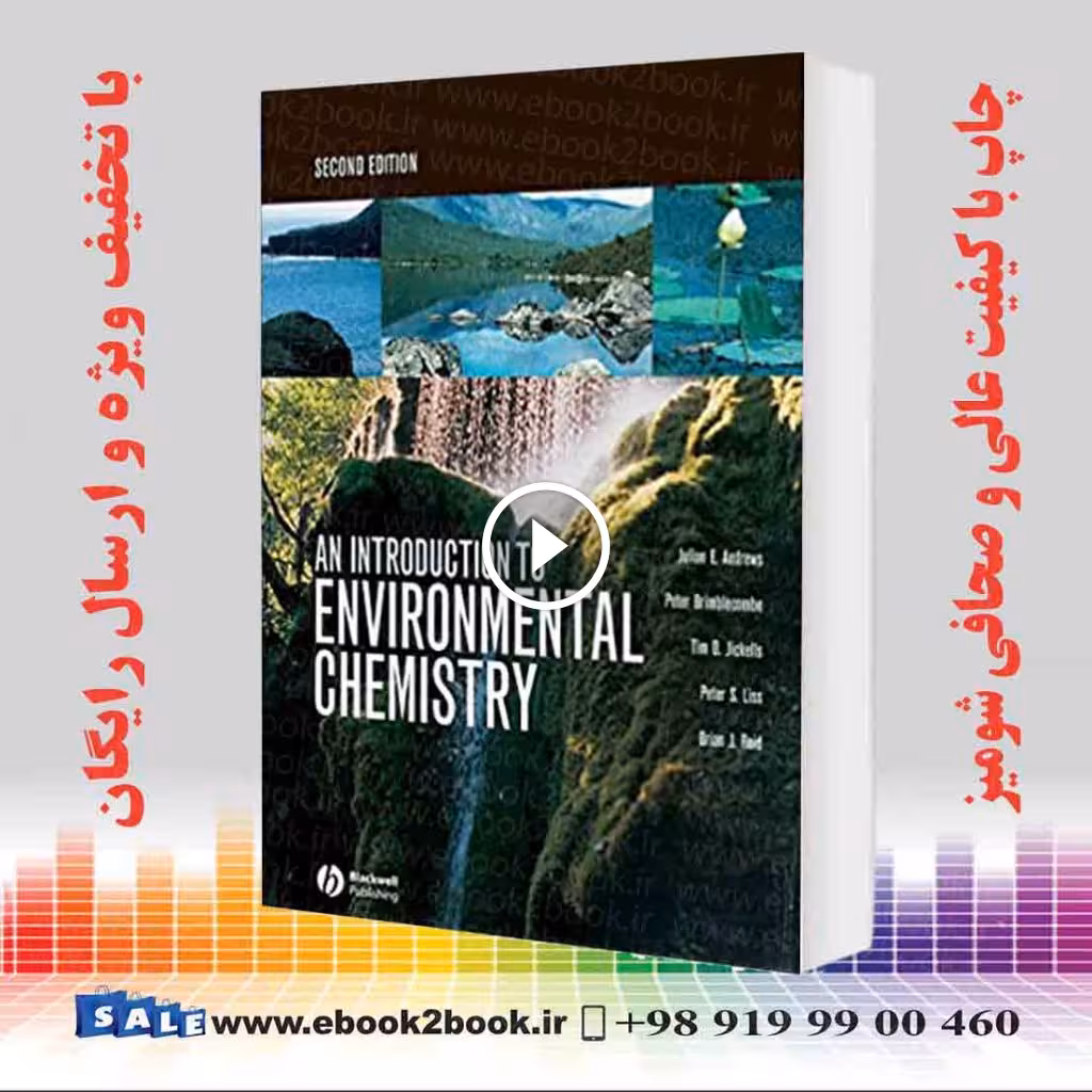An Introduction to Environmental Chemistry 2nd Edition