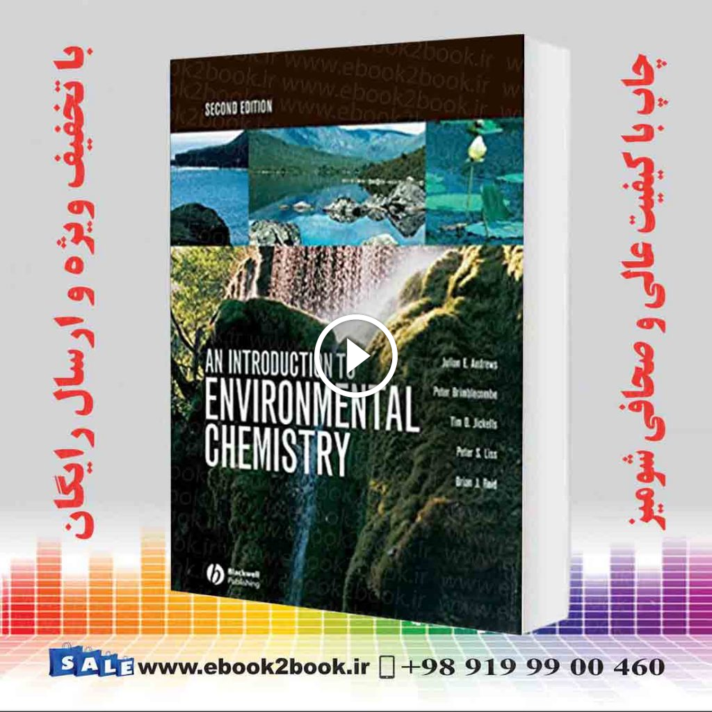 An Introduction to Environmental Chemistry 2nd Edition