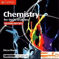 Chemistry for the IB Diploma Coursebook with Cambridge Elevate Enhanced Edition (رنگی / A4)