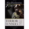 کتاب Terror Tunnels اثر Alan M. Dershowitz انتشارات RosettaBooks