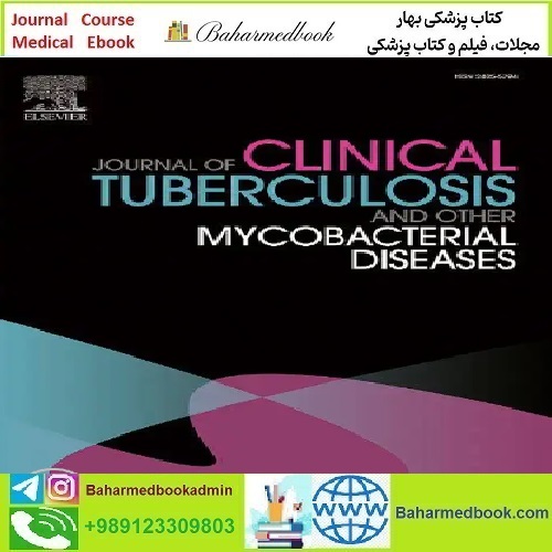 Journal of Clinical Tuberculosis and Other Mycobacterial Disease