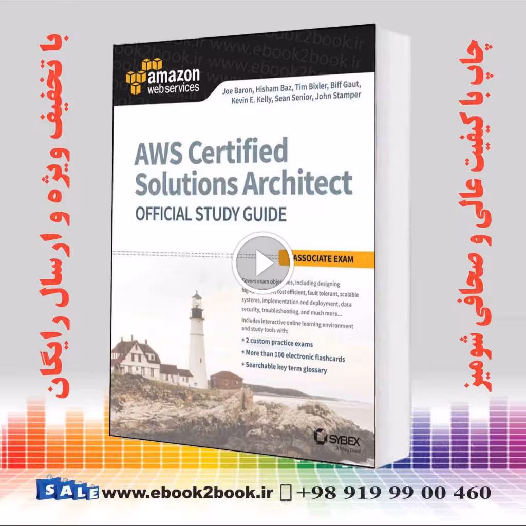AWS Certified Solutions Architect Official Study Guide : Associate Exam