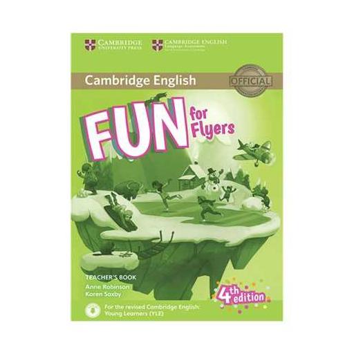 Teachers Book: Fun for Flyers (ویراست چهارم)(کتاب دانش آموز و سی دی) اثر آنه روبینسون ، کارن سکبی