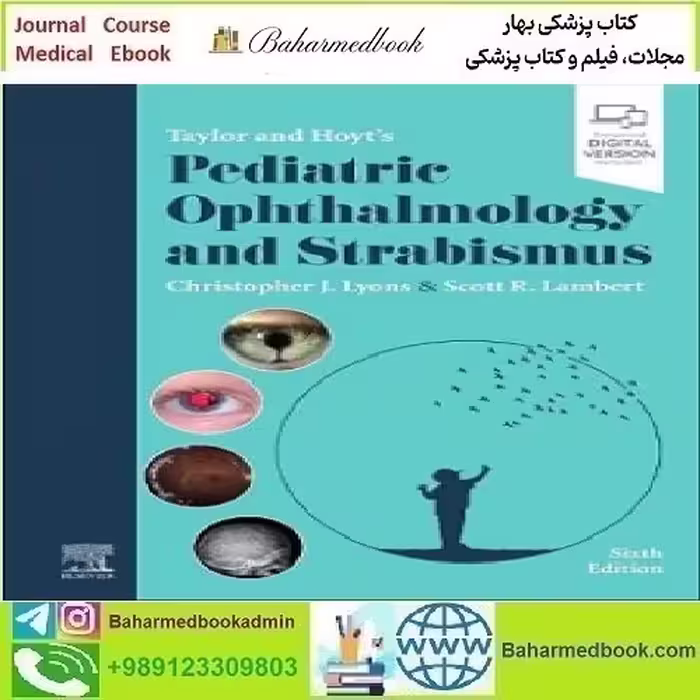 Taylor and Hoyt's Pediatric Ophthalmology and Strabismus