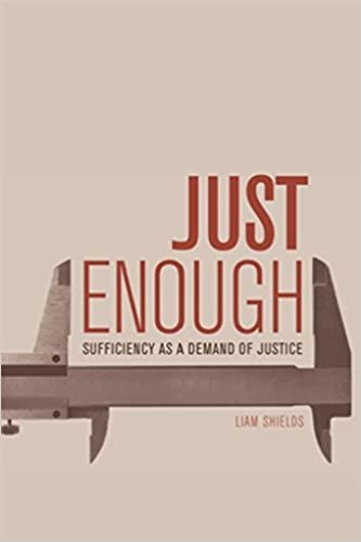 خرید و دانلود نسخه کامل کتاب Just Enough: Sufficiency as a Demand of Justice - PDF