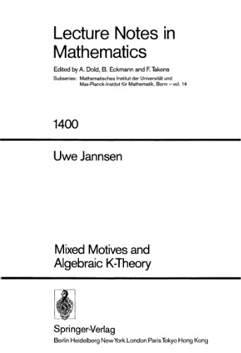 خرید و دانلود نسخه کامل کتاب Mixed Motives and Algebraic K-theory