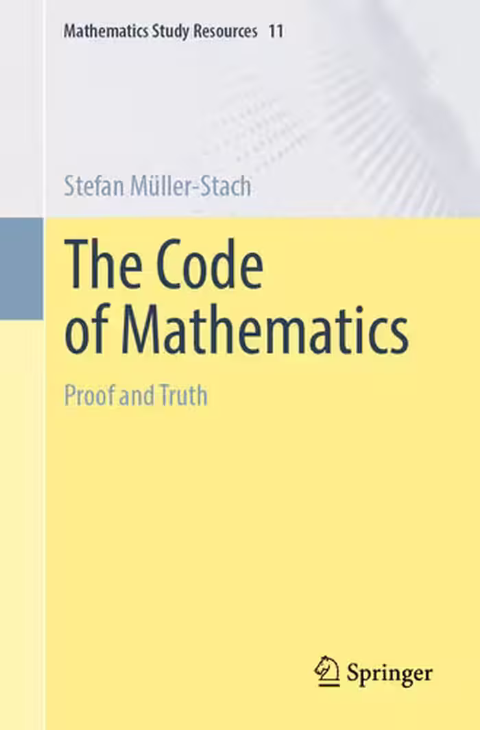 خرید و دانلود نسخه کامل کتاب The Code of Mathematics: Proof and Truth