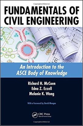  McCuen R. H., Fundamentals of Civil Engineering - An Introduction to the ASCE Body of Knowledge, 2011 - دانلود کتاب های دانشگاهی