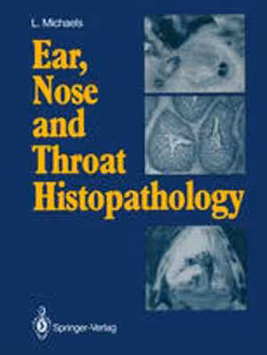 [PDF] دانلود کتاب Ear, Nose And Throat Histopathology, 1987