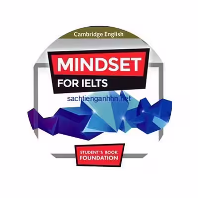 کتاب Mindset for IELTS Foundation Students Book اثر جمعی از نویسندگان انتشارات Cambridge