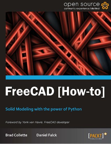 خرید و دانلود نسخه کامل کتاب FreeCAD (How-to): Solid Modeling with the Power of Python