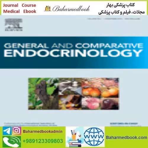 General and Comparative Endocrinology Volume 300 to 314