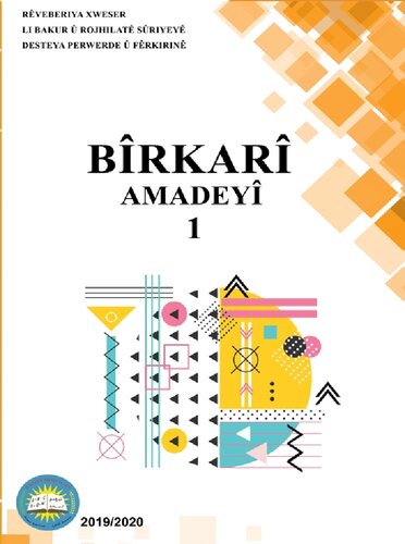 خرید و دانلود نسخه کامل کتاب Bîrkarî. Amadeyî 1