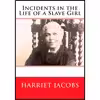 کتاب Incidents in the Life of a Slave Girl اثر Harriet Ann Jacobs انتشارات تازه ها