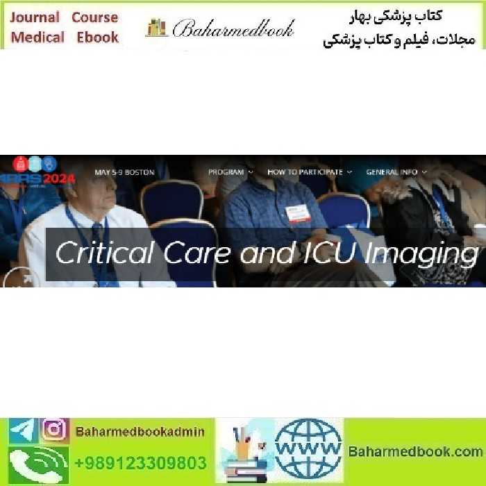 ARRS Critical Care and ICU Imaging 2024 video course price 55€ - کتاب پزشکی بهار