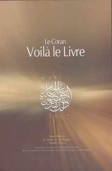 خرید کتاب Le Coran Voila le Livre (ترجمه فرانسه) &#8212; کتابسرای طه
