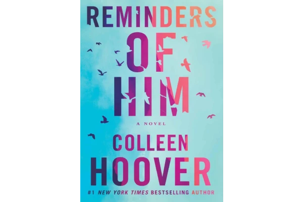 کتاب Reminders of Him – Colleen Hoover - کتابخانه مجازی واتیکان