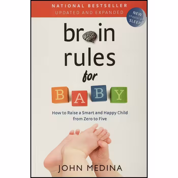 کتاب زبان اصلی Brain Rules for Baby  اثر John Medina