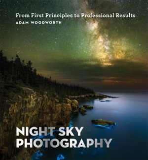 [EPUB] دانلود کتاب Night Sky Photography - From First Principles To Professional Results, 2021