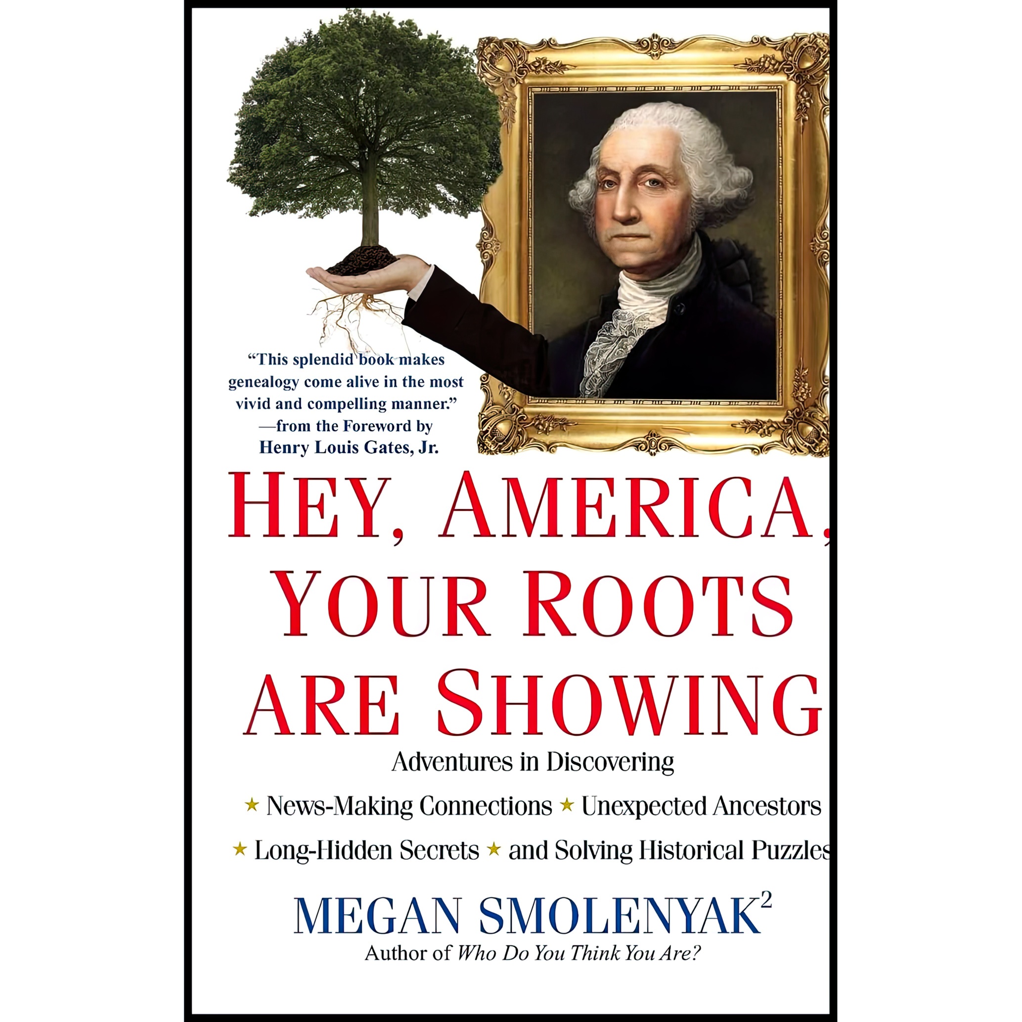 کتاب Hey, America, Your Roots Are Showing اثر Megan Smolenyak انتشارات تازه ها