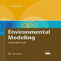خرید و دانلود نسخه کامل کتاب Environmental Modelling: Using MATLAB and Femlab