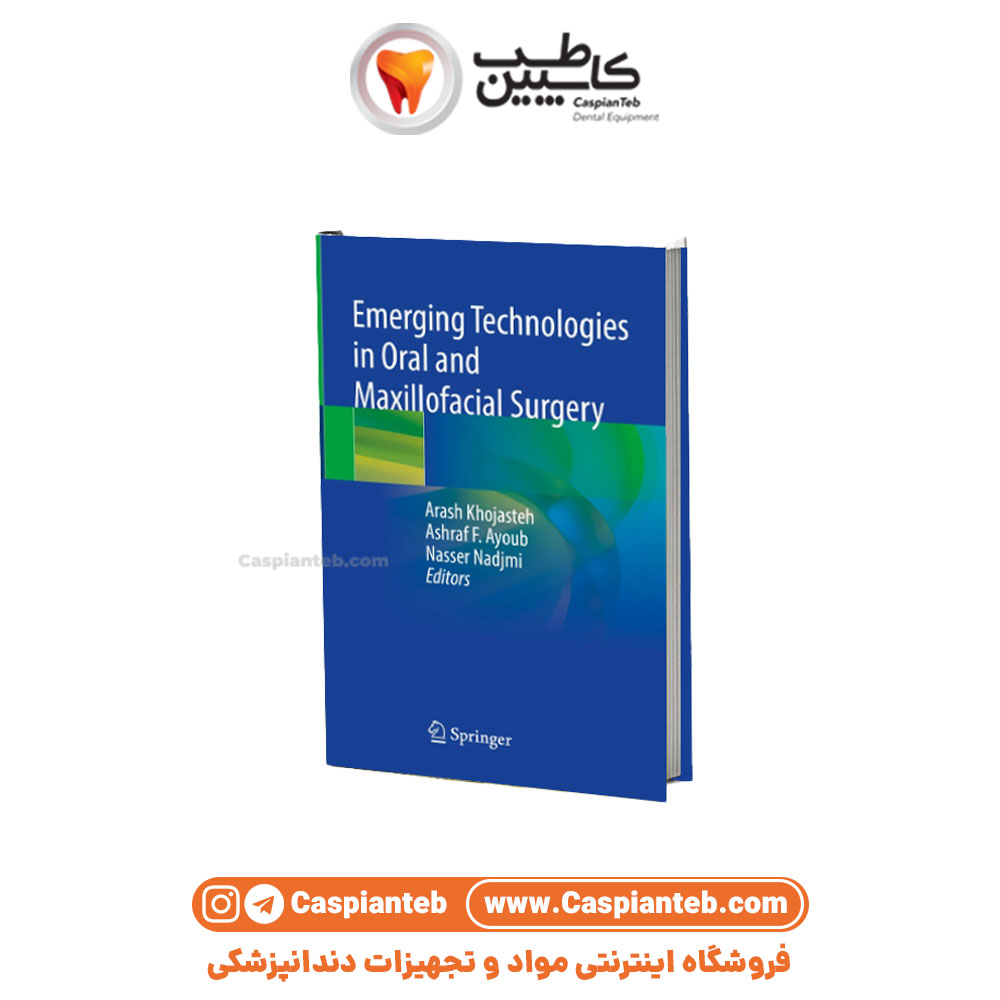 مشخصات، قیمت و خرید کتاب چاپی Emerging Technologies in Oral and Maxillofacial Surgery