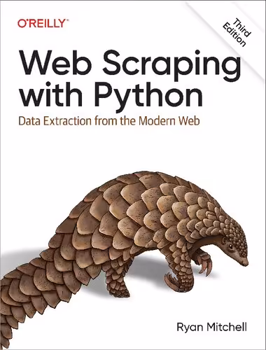 خرید و دانلود نسخه کامل کتاب Web Scraping with Python: Data Extraction from the Modern Web