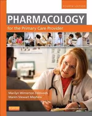 [PDF] دانلود کتاب Pharmacology For The Primary Care Provider, 2013
