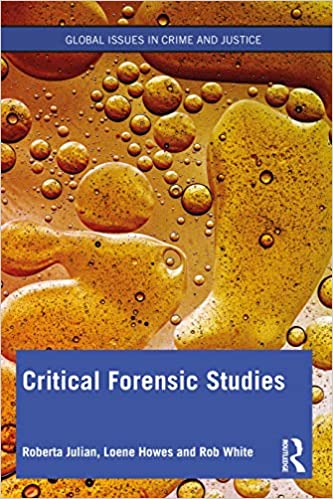 خرید و دانلود نسخه کامل کتاب Critical Forensic Studies (Global Issues in Crime and Justice)[2021] - PDF